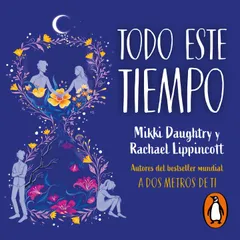 Todo este tiempo