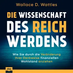 Die Wissenschaft des Reichwerdens