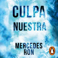 Culpa nuestra (Culpables 3)