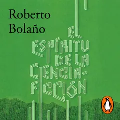 El espíritu de la ciencia-ficción