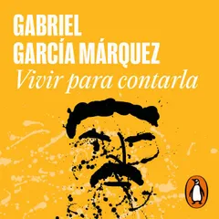 Vivir para contarla