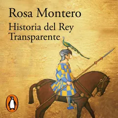 Historia del Rey Transparente