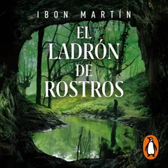 El ladrón de rostros (Inspectora Ane Cestero 3)