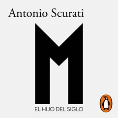 M. - El hijo del siglo