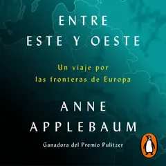 Entre Este y Oeste