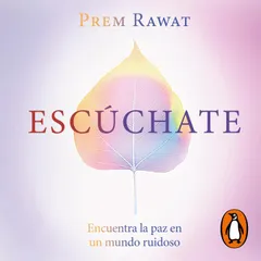 Escúchate
