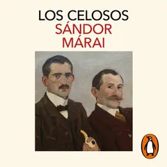 Los celosos (Ciclo de los Garren 2)