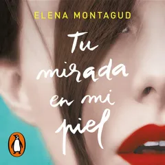 Tu mirada en mi piel