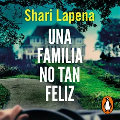 Una familia no tan feliz