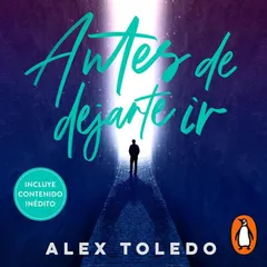Antes de dejarte ir