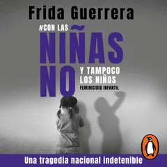 #Con las niñas no y tampoco los niños