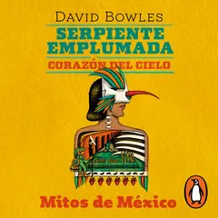 Serpiente emplumada, corazón del cielo