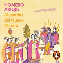 Memorias del Nuevo Mundo