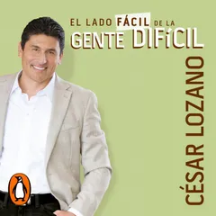 El lado fácil de la gente difícil