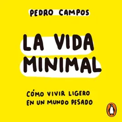 La vida minimal