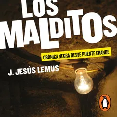 Los malditos (Los Malditos 1)