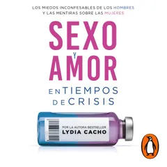 Sexo y amor en tiempos de crisis
