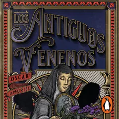 Muerte en San Jerónimo 3 - Los antiguos venenos