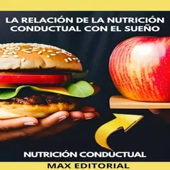 La relación de la nutrición conductual con el sueño