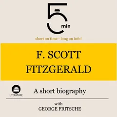 F. Scott Fitzgerald: A short biography