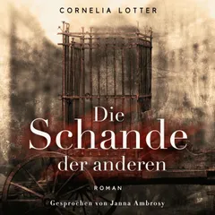 Die Schande der Anderen