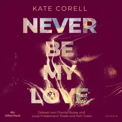 Never be 3: Never be my Love