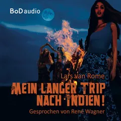 Mein langer Trip nach Indien