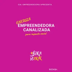 Energia empreendedora canalizada para impacto social