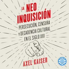 La neoinquisición