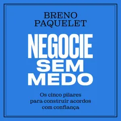 Negocie sem medo