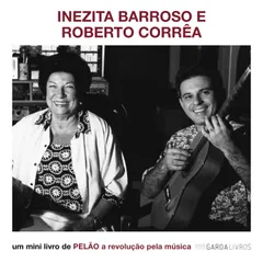 Inezita Barroso e Roberto Corrêa