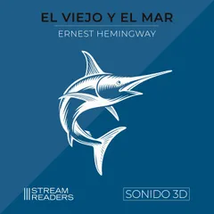El Viejo y el Mar