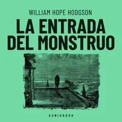 La entrada del monstruo