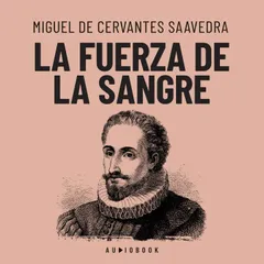 La fuerza de la sangre