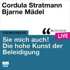 Sie mich auch! Über die hohe Kunst der Beleidigung