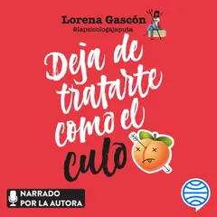 Deja de tratarte como el culo