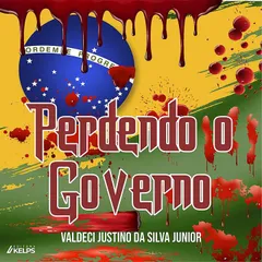 Perdendo o governo