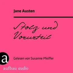 Stolz und Vorurteil