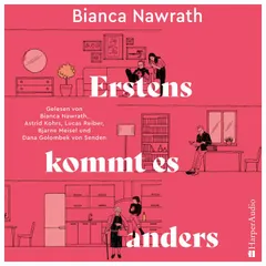 Erstens kommt es anders (ungekürzt)