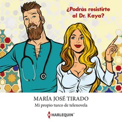Mi propio turco de telenovela