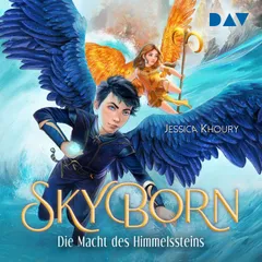 Skyborn – Teil 2: Die Macht des Himmelssteins