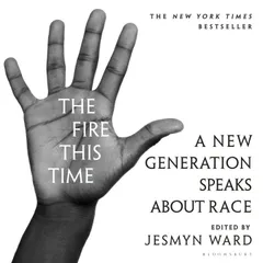 The Fire This Time