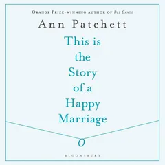 This Is the Story of a Happy Marriage