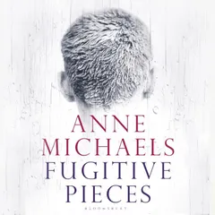 Fugitive Pieces
