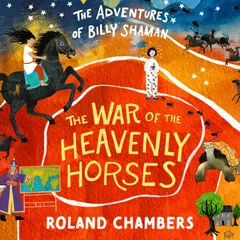 The War of the Heavenly Horses