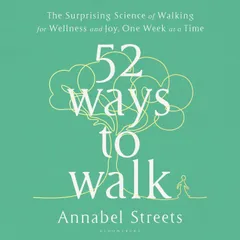 52 Ways to Walk