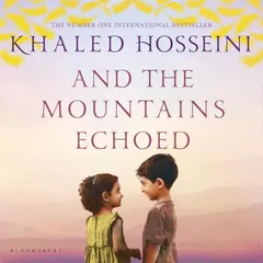 And the Mountains Echoed