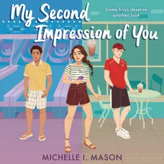 My Second Impression of You