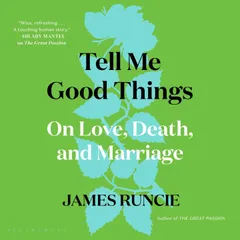 Tell Me Good Things