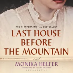 Last House Before the Mountain